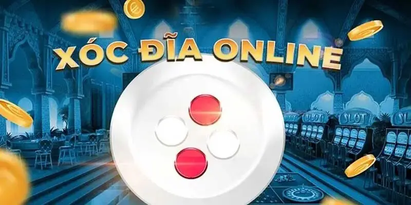 xóc đĩa online